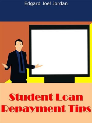 cover image of Student Loan Repayment Tips